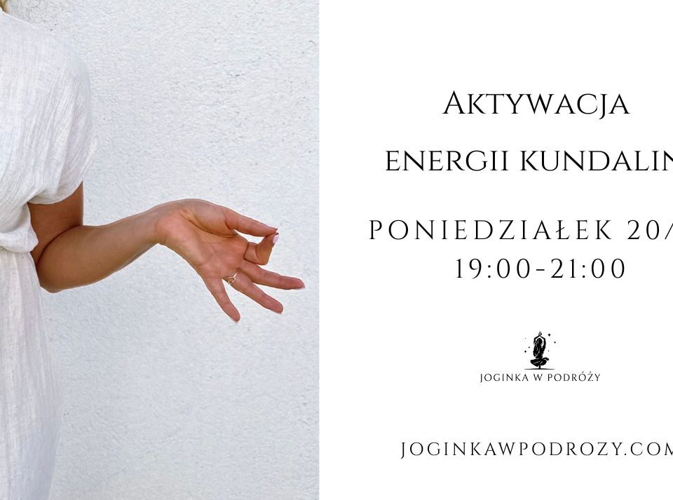 joga Białystok, Ania Chomczyk, aktywacja Kundalini Białystok, warsztaty relaksacyjne Białystok